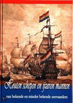 Houten Schepen en IJzeren Mannen 9789081595216, Verzenden, Zo goed als nieuw, T.J.C. Schuurmans