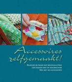 Accessoires zelfgemaakt! 9789491395017, Verzenden, Gelezen