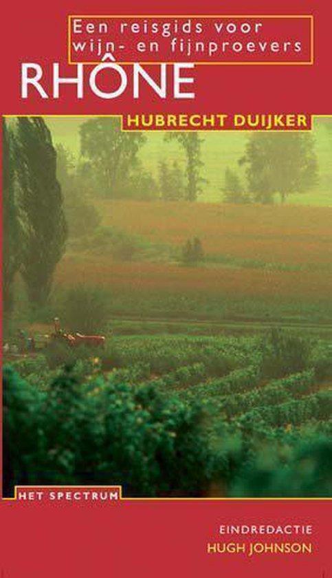 RHONE 9789027463654 Hubrecht Duijker, Boeken, Reisgidsen, Gelezen, Verzenden