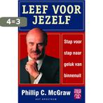 Leef Voor Jezelf 9789027476791 P.C. MacGraw, Boeken, Verzenden, Zo goed als nieuw, P.C. MacGraw