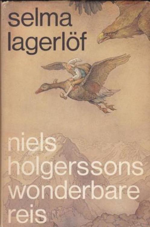 Niels Holgerssons wonderbare reis 9789023000570, Boeken, Overige Boeken, Gelezen, Verzenden