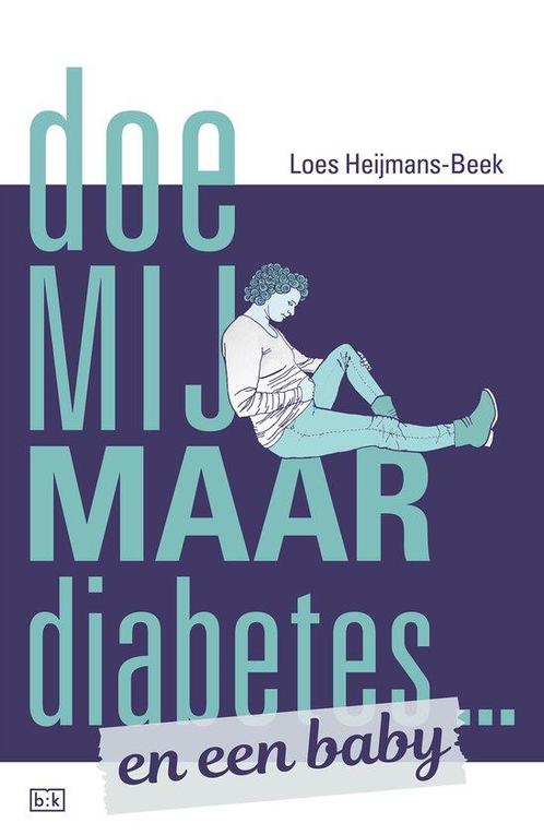 9789492595089 Doe mij maar diabetes ... en een baby, Boeken, Gezondheid, Dieet en Voeding, Zo goed als nieuw, Verzenden