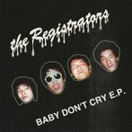 The Registrators - Baby Dont Cry (EP) (Vinylsingle), Verzenden, Nieuw in verpakking