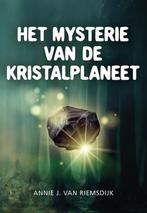 Het mysterie van de Kristalplaneet 9789463654142, Gelezen, Annie J. van Riemsdijk, Verzenden