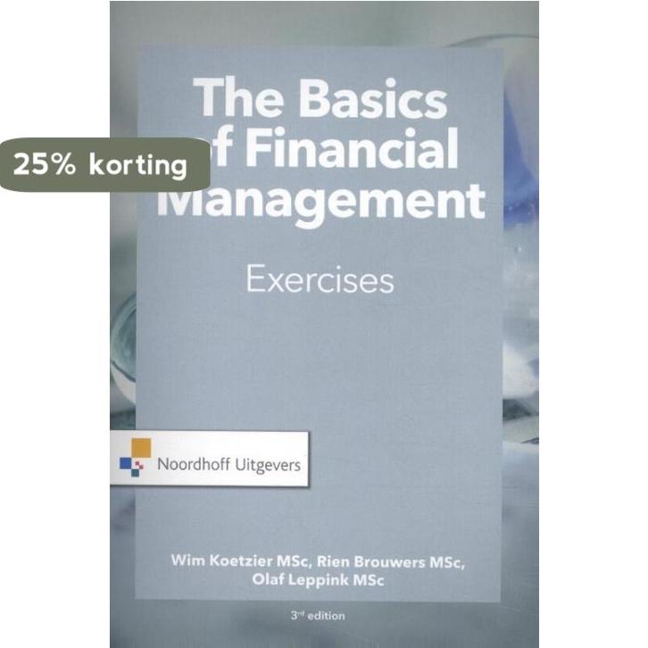The Basics of financial management-exercises 9789001889234, Boeken, Economie, Management en Marketing, Zo goed als nieuw, Verzenden