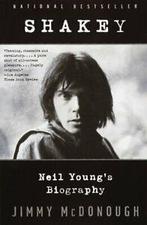 Shakey: Neil Youngs Biography by Jimmy McDonough, Boeken, Verzenden, Gelezen, Jimmy Mcdonough