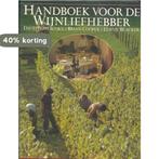 Handboek voor de wynliefhebber 9789027489487 Peppercorn, Verzenden, Gelezen, Peppercorn
