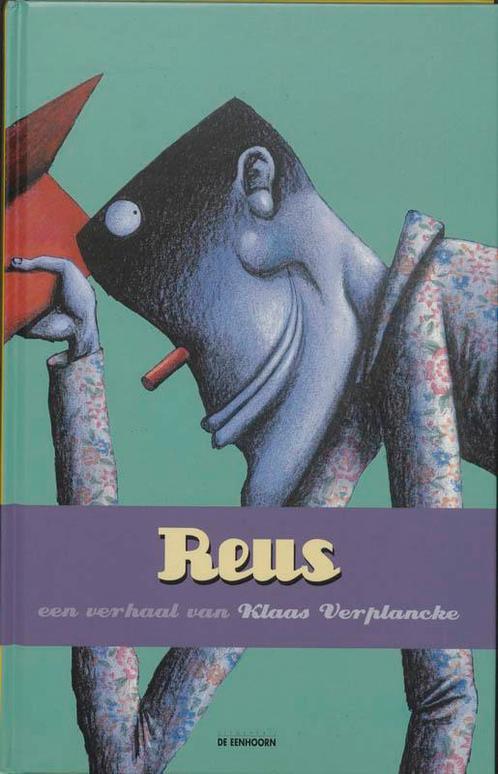 Reus 9789058382801 Klaas Verplancke, Boeken, Prentenboeken en Plaatjesalbums, Gelezen, Verzenden