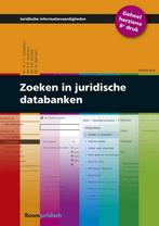 9789462907645 Juridische informatievaardigheden - Zoeken ..., Boeken, Schoolboeken, C.L. Hoogewerf, Zo goed als nieuw, Verzenden
