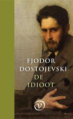 9789028223325 De idioot Fjodor Dostojevski, Verzenden, Nieuw, Fjodor Dostojevski