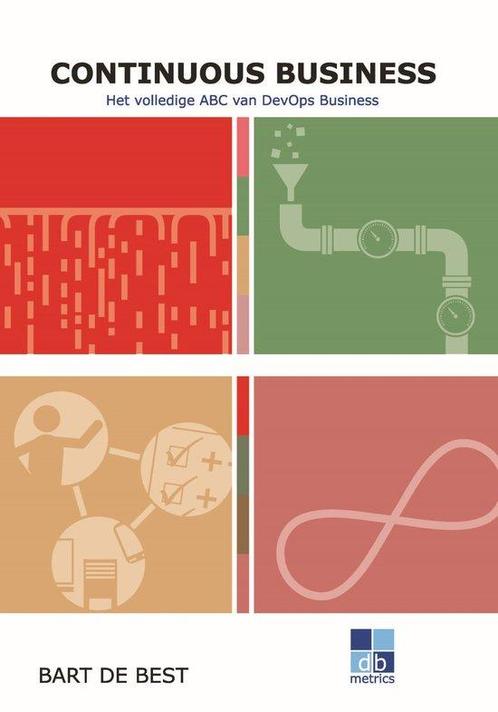 9789491480362 Continuous Everything - Continuous Business, Boeken, Informatica en Computer, Nieuw, Verzenden