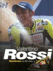 Valentino Rossi: motogenius by Mat Oxley (Hardback), Boeken, Biografieën, Gelezen, Verzenden
