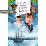 Het eiland van het zoete hout 9789490767846 Els Bomhof, Verzenden, Zo goed als nieuw, Els Bomhof