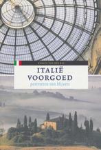 Italië voorgoed - Portretten van blijvers 9789491426223, Verzenden, Gelezen