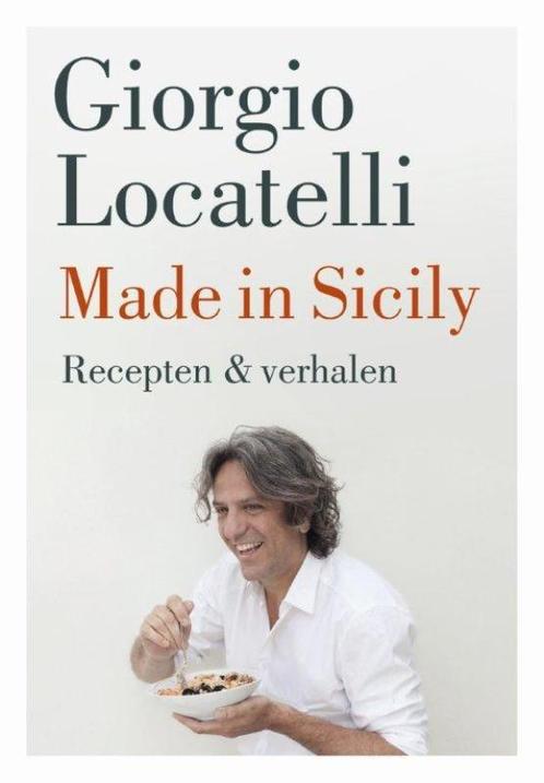 Made in Sicily 9789072975102 Giorgio Locatelli, Boeken, Kookboeken, Gelezen, Verzenden