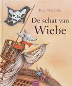De schat van Wiebe 9789044806045 R. Wielockx, Verzenden, Zo goed als nieuw, R. Wielockx