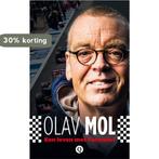 Een leven met Formule 1 9789021403304 Olav Mol, Boeken, Verzenden, Gelezen, Olav Mol