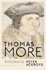 Thomas More 9789463102490 Peter Ackroyd, Verzenden, Zo goed als nieuw, Peter Ackroyd