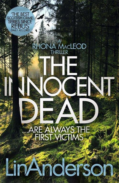The Innocent Dead Rhona MacLeod 9781529033649 Lin Anderson, Boeken, Overige Boeken, Zo goed als nieuw, Verzenden