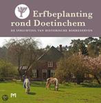 Erfbeplanting rond Doetinchem. De inrichting van historische, Verzenden, Gelezen