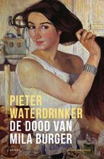9789038806730 De dood van Mila Burger Pieter Waterdrinker, Verzenden, Nieuw, Pieter Waterdrinker