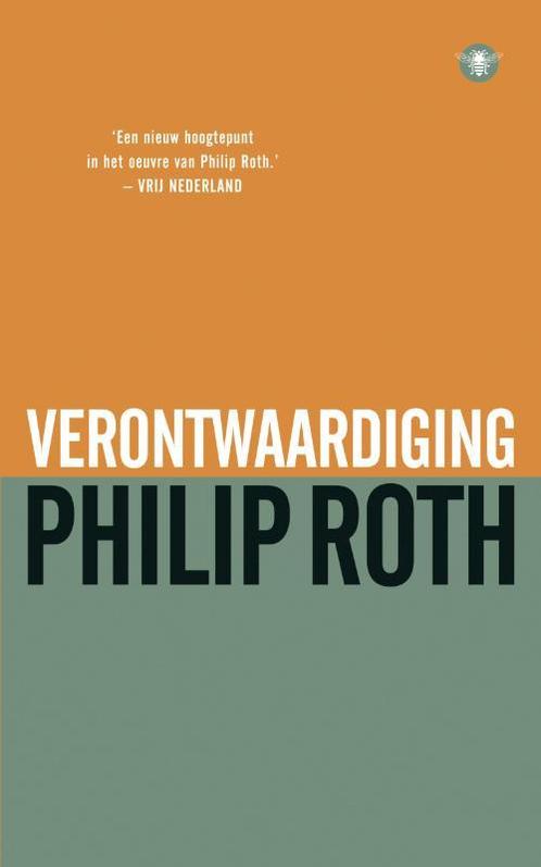 Verontwaardiging 9789023441687 Philip Roth, Boeken, Romans, Gelezen, Verzenden