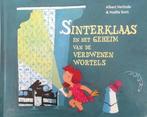Sinterklaas en het geheim van de verdwenen wortels, Boeken, Ophalen of Verzenden, Nieuw