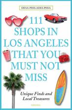 111 Shops In Los Angeles You Mst Nt Miss, Ophalen of Verzenden, Nieuw
