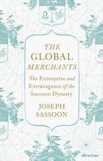 The Global Merchants 9780241388648 Joseph Sassoon, Verzenden, Zo goed als nieuw, Joseph Sassoon