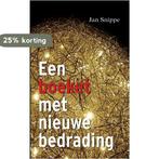 Een boeket met nieuwe bedrading 9789078152088 Jan Snippe, Verzenden, Zo goed als nieuw, Jan Snippe