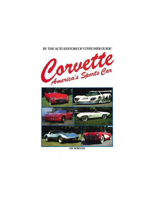 CORVETTE, AMERICAS SPORTS CAR - JAY KOBLENZ - BOEK, Boeken, Auto's | Boeken, Chevrolet