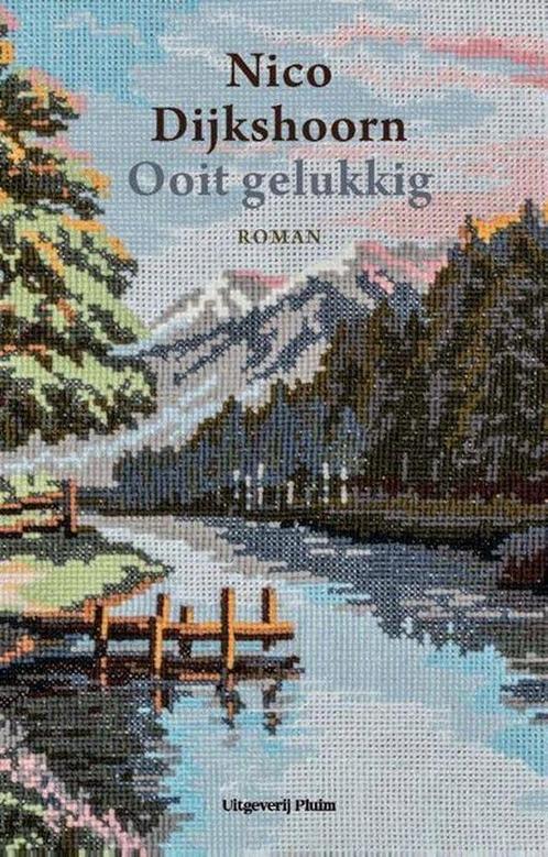 Ooit gelukkig 9789492928214 Nico Dijkshoorn, Boeken, Romans, Gelezen, Verzenden