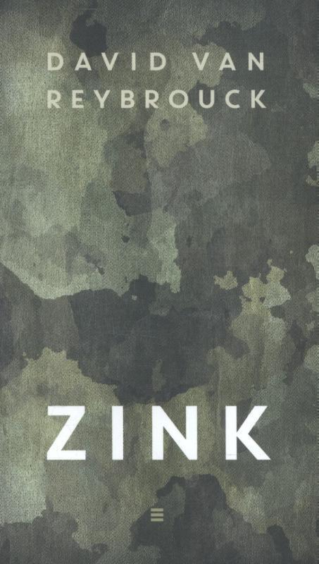 Zink 9789059653580 David van Reybrouck, Boeken, Literatuur, Gelezen, Verzenden