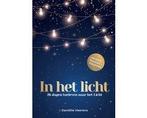 Boek In het licht 9789033884290, Boeken, Verzenden, Zo goed als nieuw