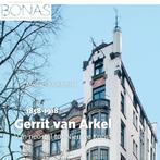 9789464550016 BONAS - Gerrit van Arkel (1858-1918), Nieuw, Michiel Kruidenier, Verzenden