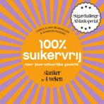 100% suikervrij naar jouw natuurlijke gewicht / 100%, Verzenden, Zo goed als nieuw, Carola van Bemmelen