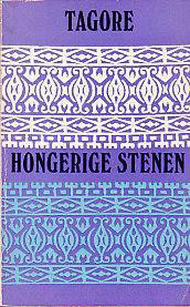 Hongerige stenen - Tagore 9789028414082 Tagore, Boeken, Overige Boeken, Gelezen, Verzenden