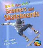 How do they work: Scooters and skateboards by Wendy Sadler, Boeken, Gelezen, Wendy Sadler, Verzenden