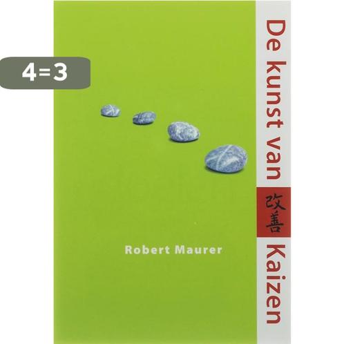 De kunst van Kaizen 9789032510688 Robert Maurer, Boeken, Psychologie, Zo goed als nieuw, Verzenden