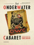 9789462585751 Het Onderwater Cabaret | Tweedehands, Boeken, Verzenden, Zo goed als nieuw, Gerard Groeneveld