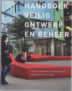Handboek Veilig Ontwerp en Beheer | 9789068684858, Boeken, Studieboeken en Cursussen, Verzenden, Nieuw