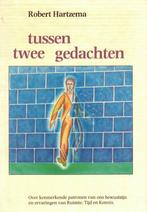 Tussen twee gedachten - Robert Hartzema - 9789063500337 - Pa, Verzenden, Nieuw
