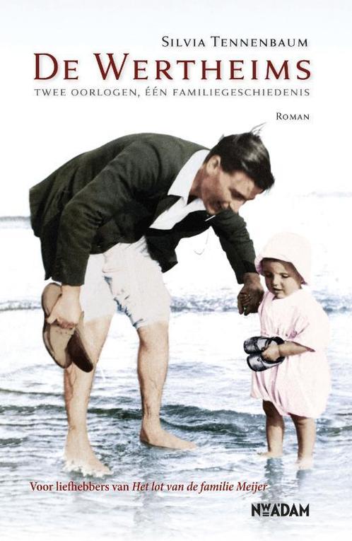 De Wertheims 9789046814338 Silvia Tennenbaum, Boeken, Romans, Zo goed als nieuw, Verzenden