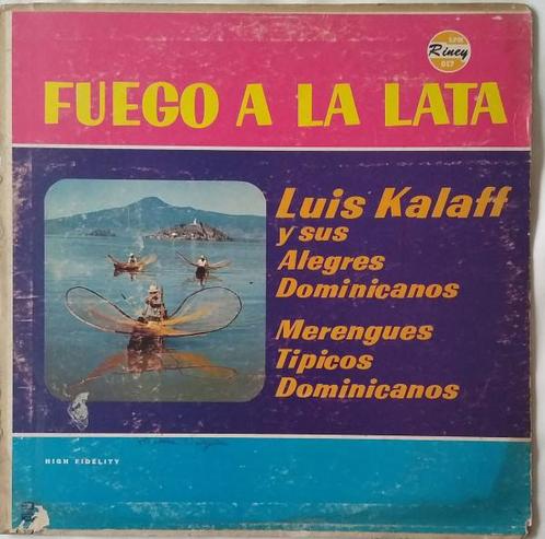 Luis Kalaff Y Sus Alegres Dominicanos - Fuego A La Lata (..., Cd's en Dvd's, Vinyl | Wereldmuziek, Verzenden