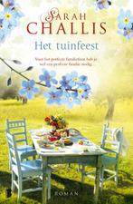Het tuinfeest 9789022566701 Sarah Challis, Verzenden, Zo goed als nieuw, Sarah Challis