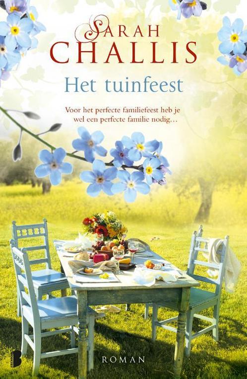 Het tuinfeest 9789022566701 Sarah Challis, Boeken, Romans, Zo goed als nieuw, Verzenden