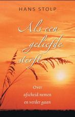 Als een geliefde sterft ... 9789020282948 Hans Stolp, Boeken, Esoterie en Spiritualiteit, Verzenden, Gelezen, Hans Stolp