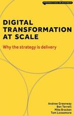 9781913019396 Digital Transformation at Scale, Verzenden, Nieuw, Greenway Andrew