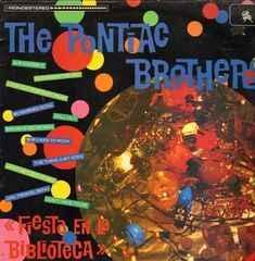 LP gebruikt - The Pontiac Brothers - Fiesta En La Biblioteca, Cd's en Dvd's, Vinyl | Rock, Zo goed als nieuw, Verzenden