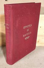 Lepopea di Savoia - Iconografia sabauda. G. Manzoni - 1932, Antiek en Kunst